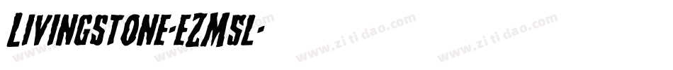 Livingstone-eZM5l字体转换