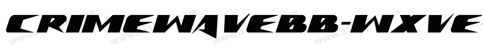 Crimewavebb-WXVE字体转换
