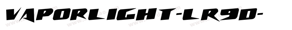 VaporLight-lR9D字体转换 VaporLight-lR9D字体转换