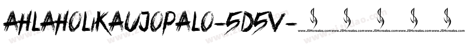 AHlaholikaUjopalo-5D5V字体转换