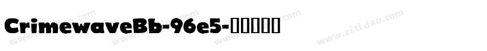 CrimewaveBb-96e5字体转换