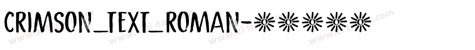 crimson_text_roman字体转换