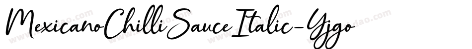 MexicanoChilliSauceItalic-Yjgo字体转换