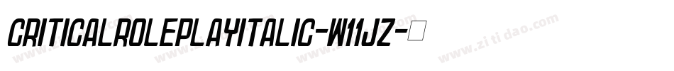 CriticalRolePlayItalic-w11jZ字体转换