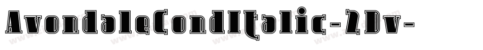 AvondaleCondItalic-2Dv字体转换