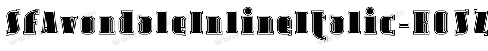 SfAvondaleInlineItalic-K05Z字体转换