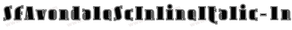 SfAvondaleScInlineItalic-1nLj字体转换
