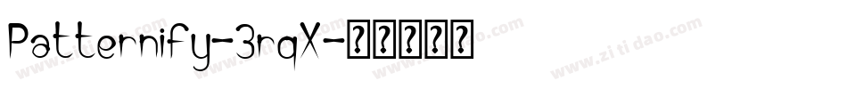 Patternify-3rqX字体转换