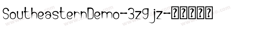 SoutheasternDemo-3z9jz字体转换