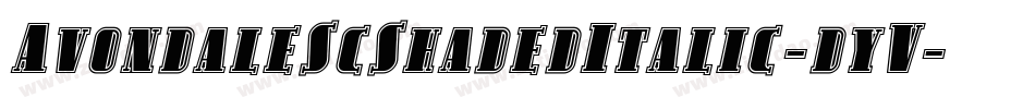 AvondaleScShadedItalic-dyV字体转换