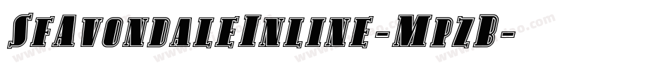 SfAvondaleInline-MpzB字体转换 SfAvondaleInline-MpzB字体转换