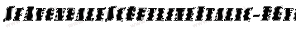 SfAvondaleScOutlineItalic-BGyG字体转换 SfAvondaleScOutlineItalic-BGyG字体转换