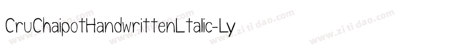 CruChaipotHandwrittenLtalic-LyX4字体转换