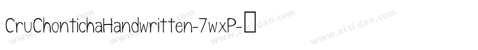 CruChontichaHandwritten-7wxP字体转换