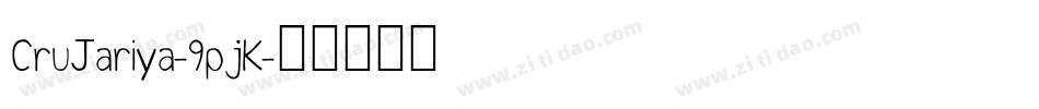 CruJariya-9pjK字体转换
