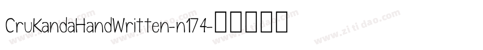 CruKandaHandWritten-n174字体转换