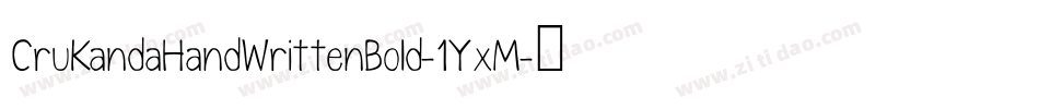 CruKandaHandWrittenBold-1YxM字体转换