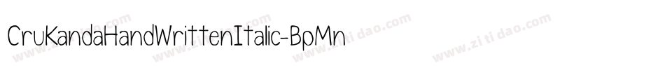 CruKandaHandWrittenItalic-BpMn字体转换