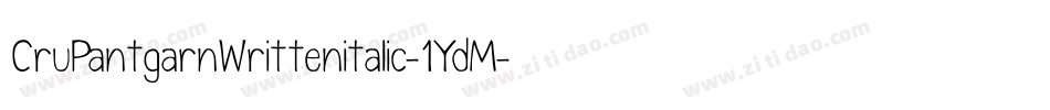 CruPantgarnWrittenitalic-1YdM字体转换