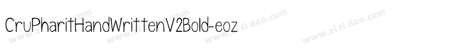 CruPharitHandWrittenV2Bold-eoz3字体转换