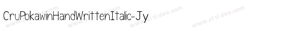 CruPokawinHandWrittenItalic-Jy7x字体转换