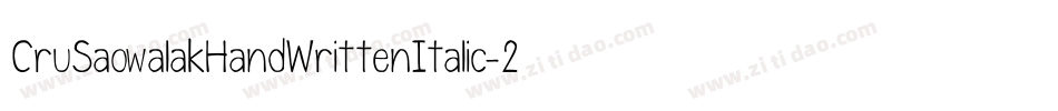CruSaowalakHandWrittenItalic-2rod字体转换