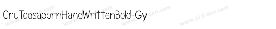 CruTodsapornHandWrittenBold-GymG字体转换