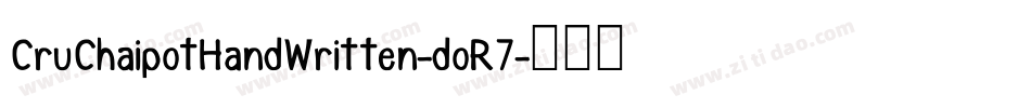 CruChaipotHandWritten-doR7字体转换