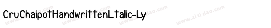 CruChaipotHandwrittenLtalic-LyX4字体转换