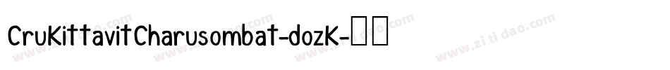 CruKittavitCharusombat-dozK字体转换