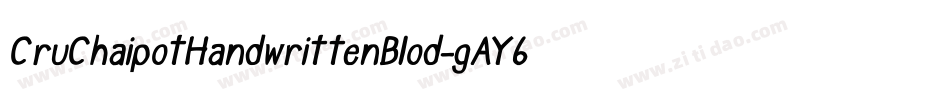 CruChaipotHandwrittenBlod-gAY6字体转换