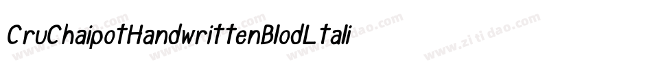CruChaipotHandwrittenBlodLtalic-oRmz字体转换