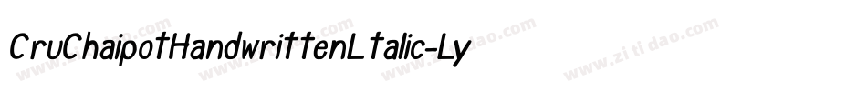 CruChaipotHandwrittenLtalic-LyX4字体转换
