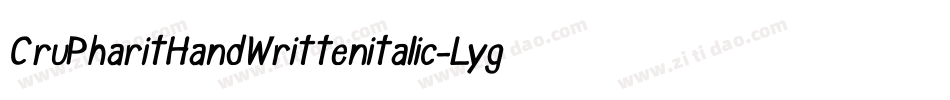 CruPharitHandWrittenitalic-Lyg5字体转换
