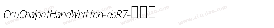 CruChaipotHandWritten-doR7字体转换