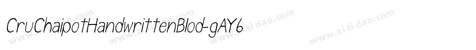 CruChaipotHandwrittenBlod-gAY6字体转换