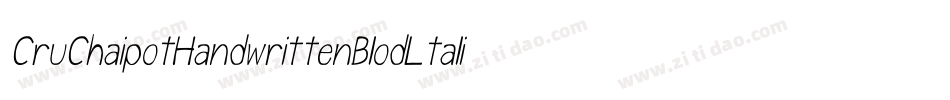 CruChaipotHandwrittenBlodLtalic-oRmz字体转换