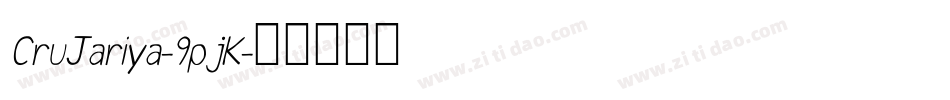 CruJariya-9pjK字体转换