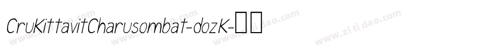 CruKittavitCharusombat-dozK字体转换
