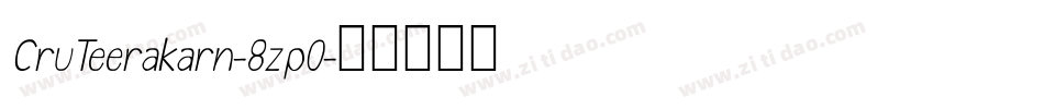 CruTeerakarn-8zp0字体转换