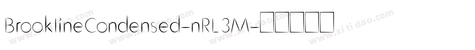 BrooklineCondensed-nRL3M字体转换