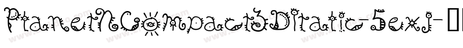 PlanetNCompact3DItalic-5exj字体转换