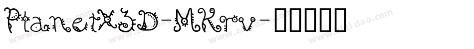 PlanetX3D-MKrv字体转换