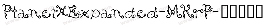 PlanetXExpanded-MKrP字体转换