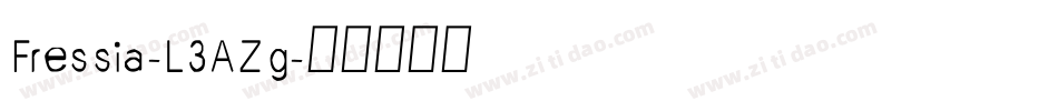 Fressia-L3AZg字体转换 Fressia-L3AZg字体转换