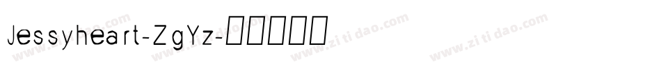 Jessyheart-ZgYz字体转换