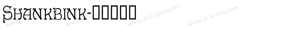 Shankbink字体转换