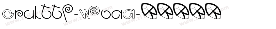 Crulttf-WoaA字体转换