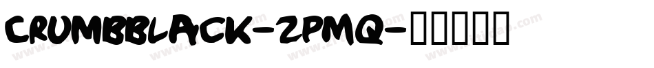 Crumbblack-ZpMq字体转换