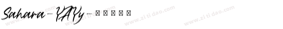 Sahara-YAYy字体转换